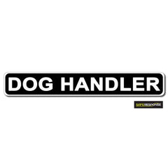 DOG HANDLER Black with White Text (MG158)