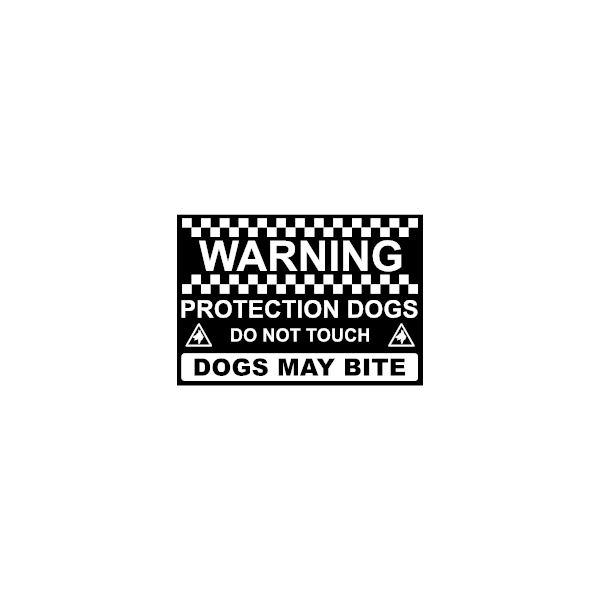 Protection Dogs Warning Sign