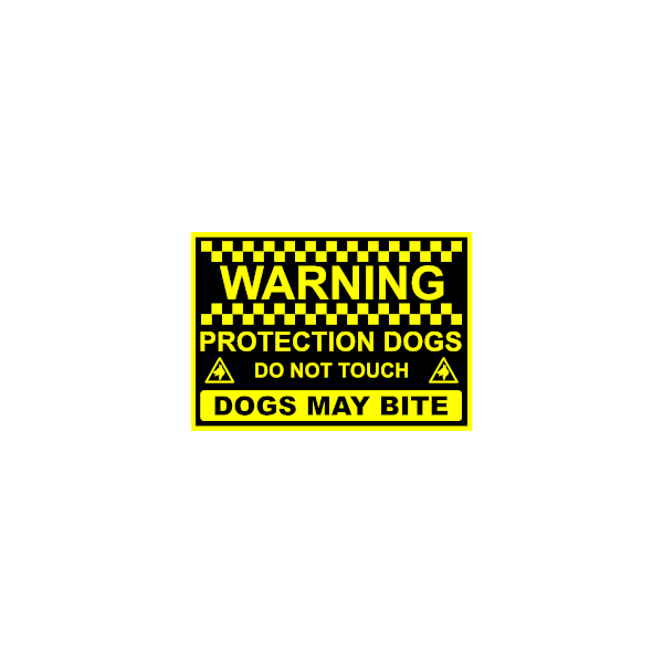 Protection Dogs Warning Sign