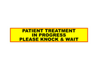“Patient Treatment – Knock” Reflective Sticker – 400mm
