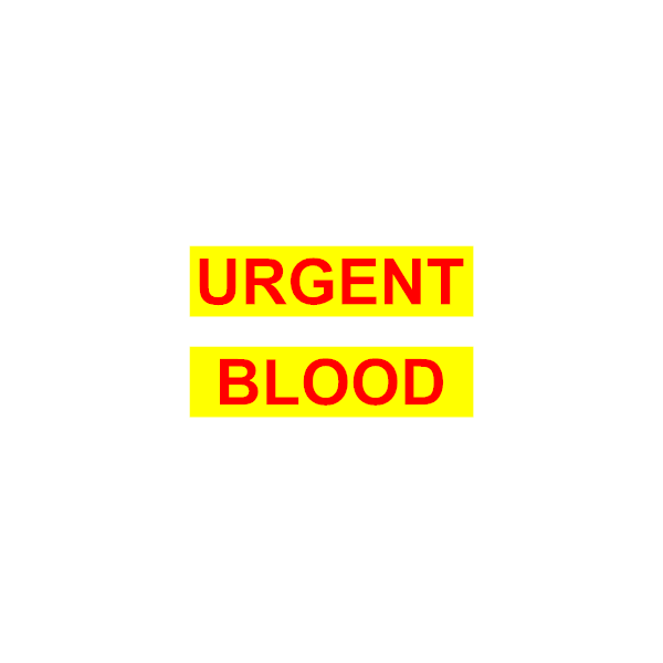 Urgent Blood 2 piece With Day Glo Background 300mm x 75mm (MG052)