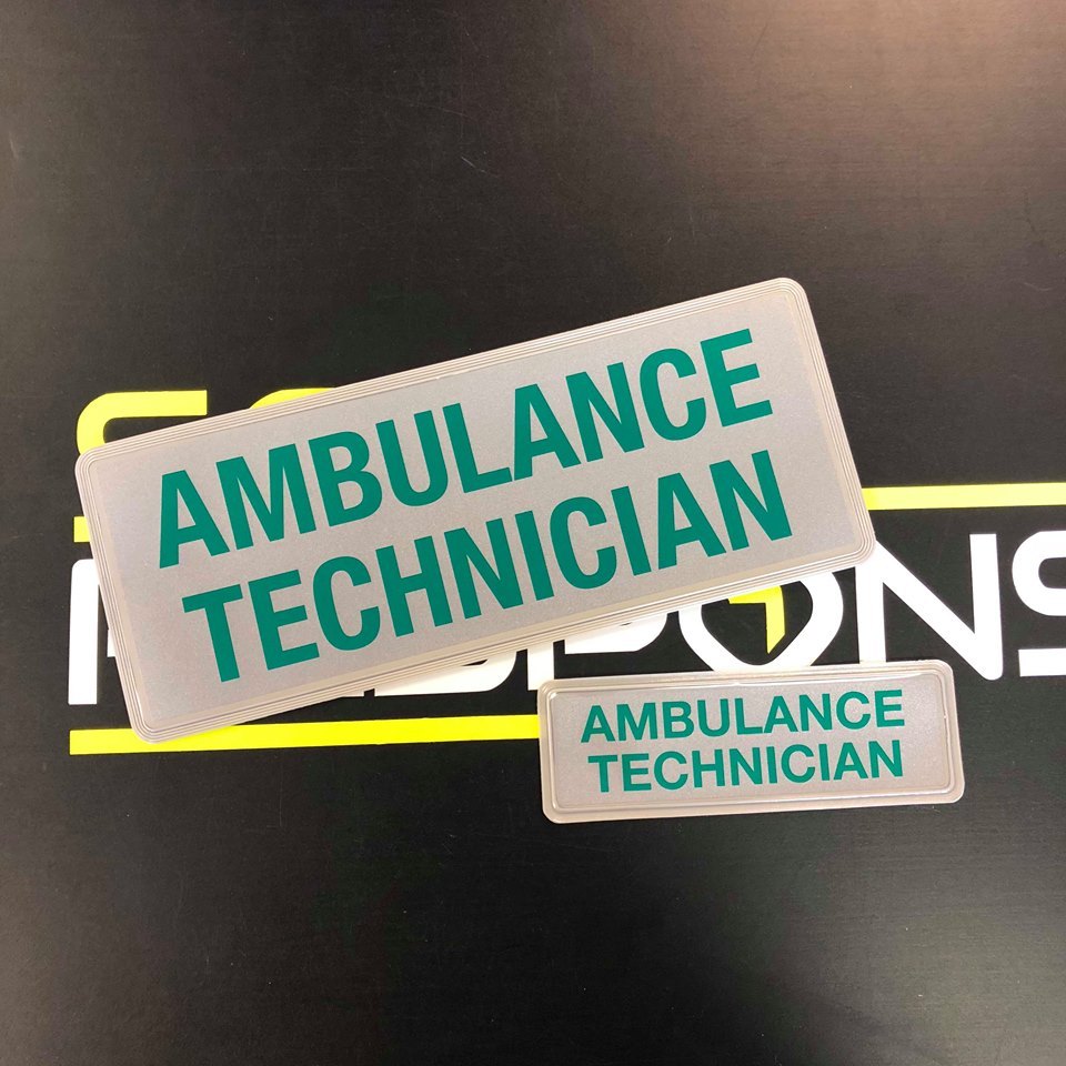 Ambulance Technician - Digitally Printed Encapsulated Badge