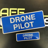 Drone Pilot - Digitally Printed Encapsulated Badge