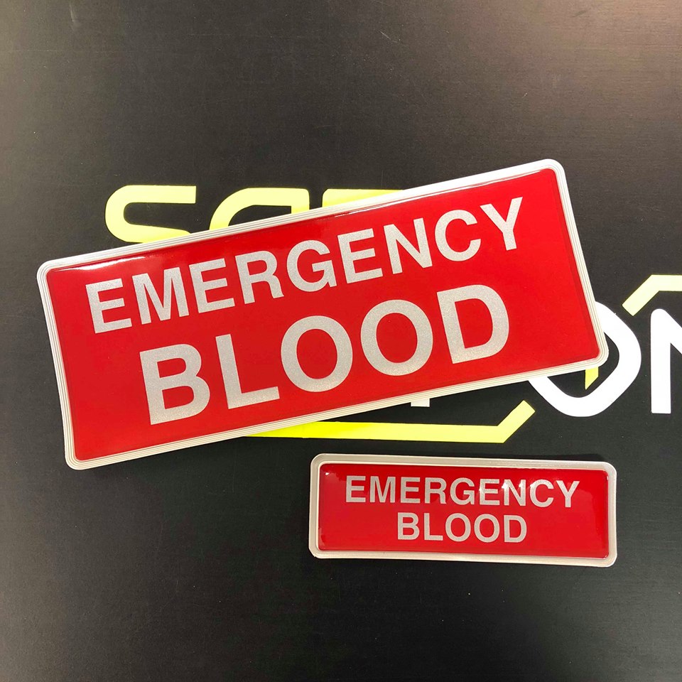 EMERGENCY BLOOD - Digitally Printed Encapsulated Badge
