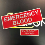 EMERGENCY BLOOD - Digitally Printed Encapsulated Badge