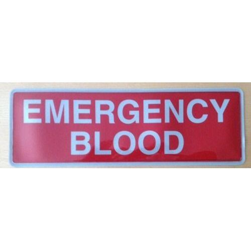 EMERGENCY BLOOD - Digitally Printed Encapsulated Badge