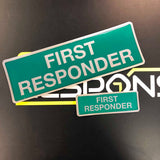 FIRST RESPONDER - Digitally Printed Encapsulated Badge