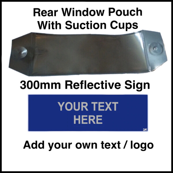 Custom Rear Window Sign in Pouch Digital Printed Reflective