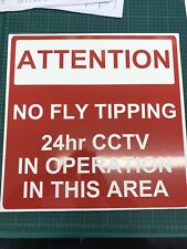 Warning Sign NO FLY TIPPING